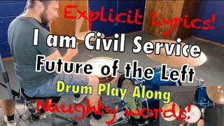 Watch Future Of The Left I Am Civil Service video