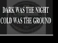 Blind Willie Johnson - Dark was the night...