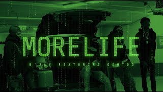 Bjay-Morelife Ft Oomto Prod By Whala