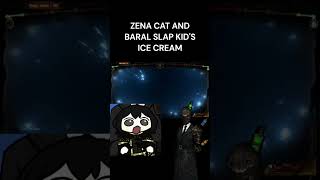 Zena cat and Baral slaps kid's ice cream