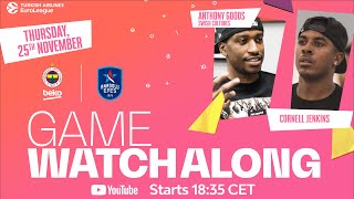 LIVE Watchalong | Fenerbahce Beko Istanbul vs Anadolu Efes Istanbul