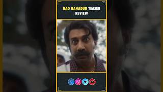 Rao Bahadur Teaser Review Satya Dev Mahesh Babu Psychological Drama Rao Bahadur Infinipark