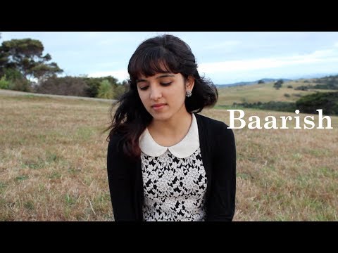 Baarish - Yaariyan | Female Cover by Shirley Setia feat. The...