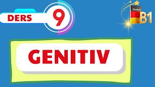 B1 Genel Almanca Dersleri 9.Bölüm Genitiv Konu Anlatımı