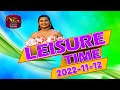 Leisure Time 12-11-2022