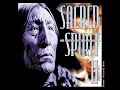 Sacred Spirit II - (2000) More Chants And Dances Of The Native Americans [Full Album]