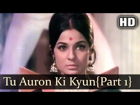 Ek Baar Muskura Do - Tu Auron Ki Kyon Ho Gaye - Kishore Kumar...