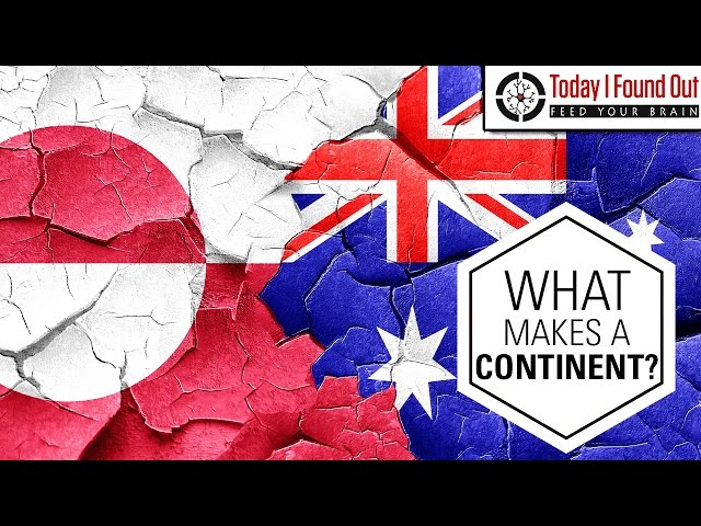 If Australia Is A Continent, Then Why Isn’t Greenland One? - Video