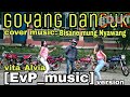 Goyang asyik cover music by:(EvP_music) vita alvia (bisane mung nyawang)