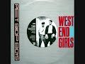 West End Girls [Dance Mix] - Pet Shop Boys