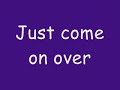 Come On Over Video preview