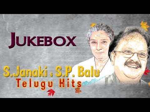 S.P. Balasubramanyam and S. Janaki Telugu Hit Songs || Jukebox...
