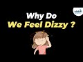 Why do we feel Dizzy after Spinning? | One Minute Bites | Don't Memorise