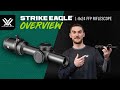 Strike Eagle® 1-8x24 FFP - Product Overview