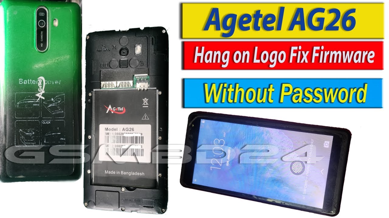 Agetel AG26 Flash File Hang on Logo Fix Firmware / Agetel AG26 Flash File Hang on Logo Fix Firmware /