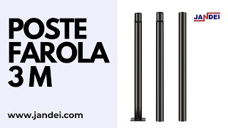 Poste Farola 3M - Jandei