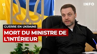 Guerre En Ukraine Le Ministre De Lintérieur Est Mort Dans Un Crash Dhélicoptère - Rtbf Info