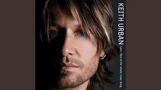 Keith Urban Got It Right This Time