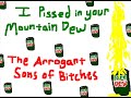 view I Pissed In Your Mountain Dew