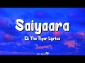 Saiyaara (Lyrics) | Ek Tha Tiger | Salman Khan, Katrina Kaif, Mohit Chauhan, Tarannum Malik