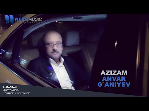 Anvar G`aniyev - Azizam
