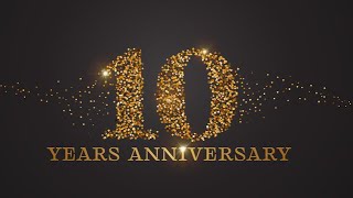 10 Year Anniversary Trailer
