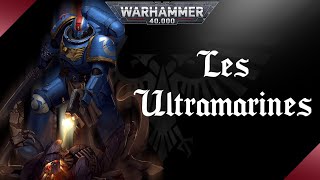 Warhammer 40K Les Ultramarines