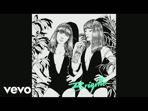 Brigitte - A bouche que veux-tu (Yuksek Remix) (Audio)