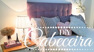 DIY - Como fazer CABECEIRA para cama fácil, barata e rápida Capitonê Faça você mesma Xênia Virginie