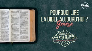 Pourquoi lire la Bible aujourd'hui : Genèse - Culte 11 Septembre 2022