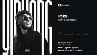 YAP10 & Okaber - 1013 (Rəsmi Musiqi)