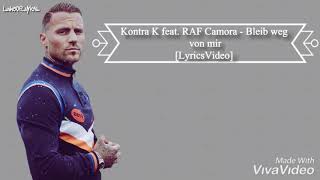 Watch Kontra K Bleib Weg Von Mir feat RAF Camora video