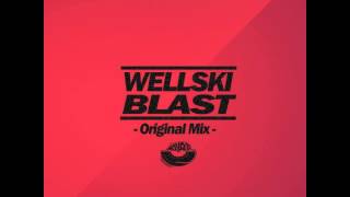 Mixupload Presents: Wellski - Blast (Radio Edit) Mouse-P Big Room House