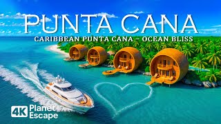 Punta Cana 4K Explore The Jewel Of The Dominican Republic With Deep House Chill Music