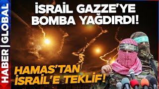 İsrail Bomba Yağdırıyor! Gazze'de Büyük Kıyım! İsrail O Teklifi Reddetti
