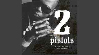 Watch 2 Pistols From The Bottom video