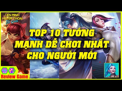 Liên Minh: Tốc Chiến - TOP 10 Tướng MẠNH DỄ CHƠI Và ĐÁNG MUA Nhất Cho Người Mới Newbie