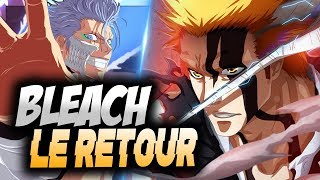? L'ANIME BLEACH DE RETOUR EN 2019