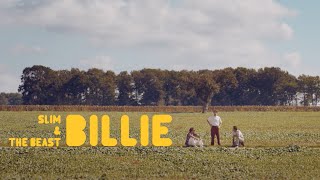 Slim & The Beast - Billie (Official Video)