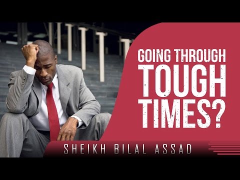 Going Through Tough Times? - Watch This! ᴴᴰ ┇ Emotional Islamic Reminder ┇ Sh. Bilal Assad ┇ TDR ┇