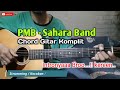 Kunci Gitar PMB - Sahara Band | mudah dan lengkap