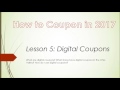 How to Coupon in 2017- Lesson 5: Digital Coupons
