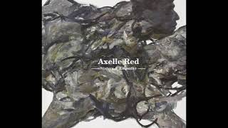 Watch Axelle Red Friends video