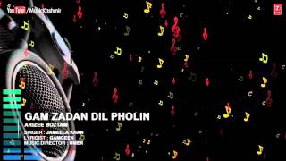 Official : Gham Zadan Dil Pholin Full (HD) Song | T-Series Kashmiri Music | Jameela Khan