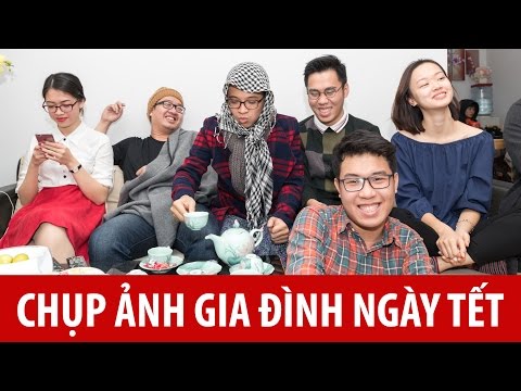Hướng dẫn chụp ảnh gia đình ngày Tết! | Tập 24 | Nhiếp Ảnh 360