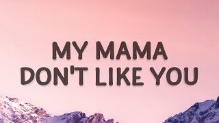 Justin Bieber - My mama don't like you (Love Yourself) (Lyrics)