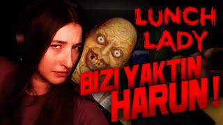 BİZİ YAKTIN HARUN! | LUNCH LADY