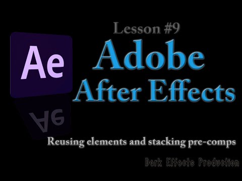 Adobe After Effects Lesson #9 - Reusing Elements and stacking Pre-Comps in our composition