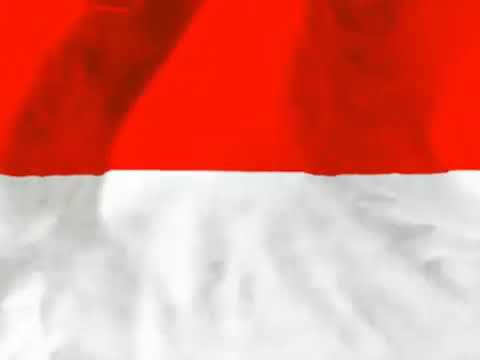 Lagu Indonesia Raya - Berkibar lah Trus Bendera Merah Putih