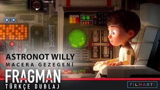 Astronot Willy: Macera Gezegeni (Terra Willy) - Fragman (Türkçe Dublaj)